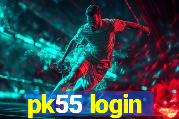 pk55 login